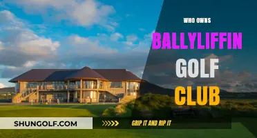 Ballyliffin Golf Club Ownership: Unveiling the Faces Behind the Greens