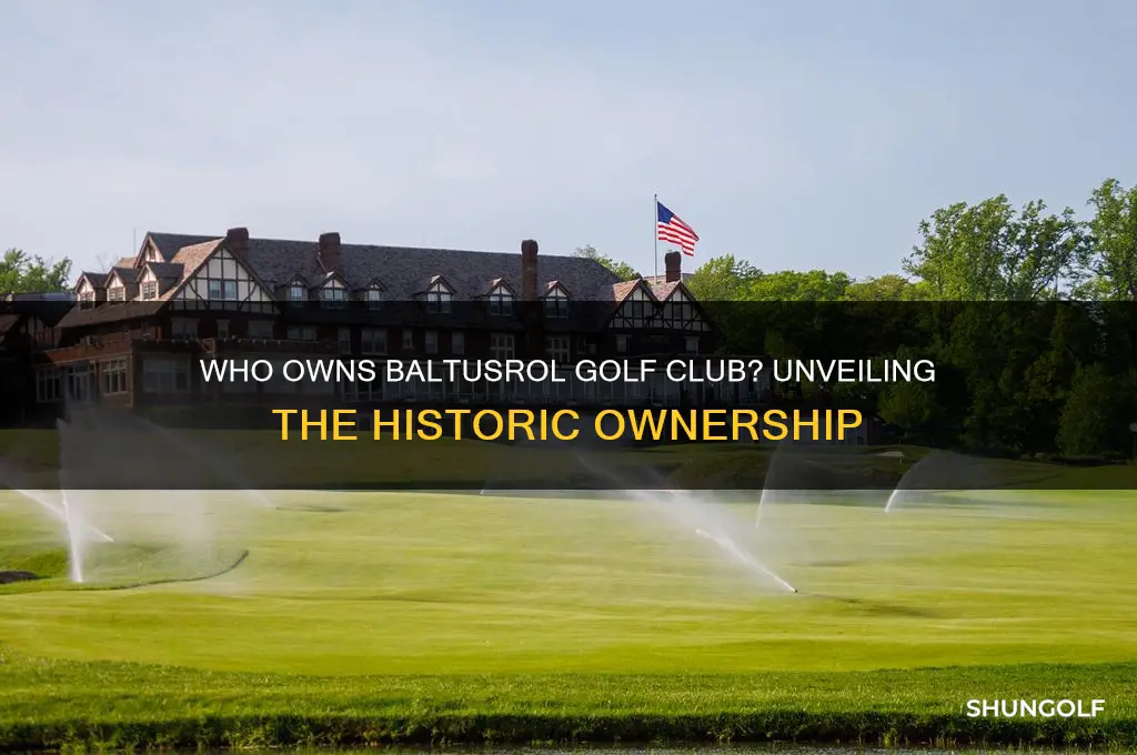 who owns baltusrol golf club