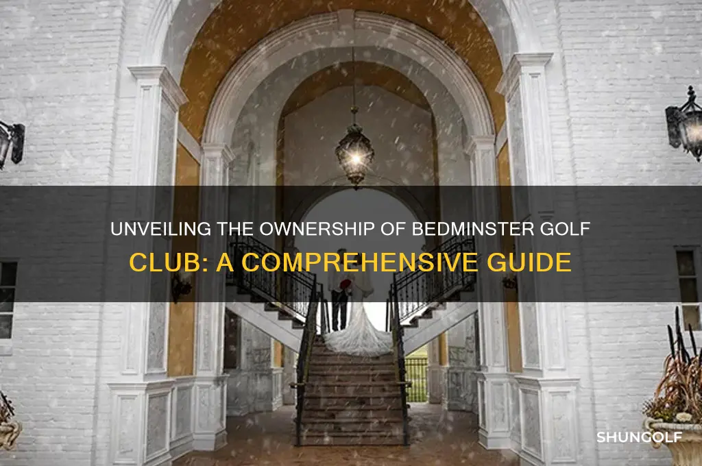 who owns bedminster golf club