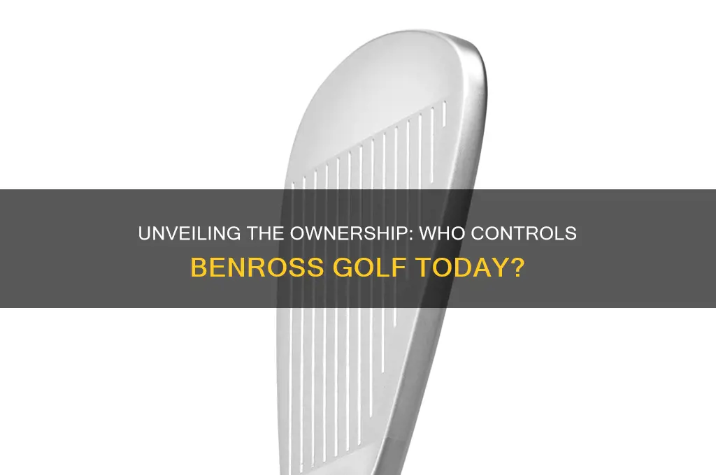 who owns benross golf