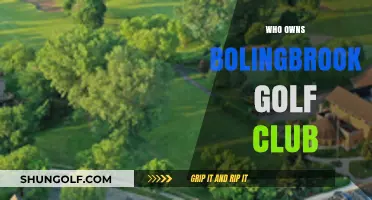 Unveiling the Ownership of Bolingbrook Golf Club: A Comprehensive Guide