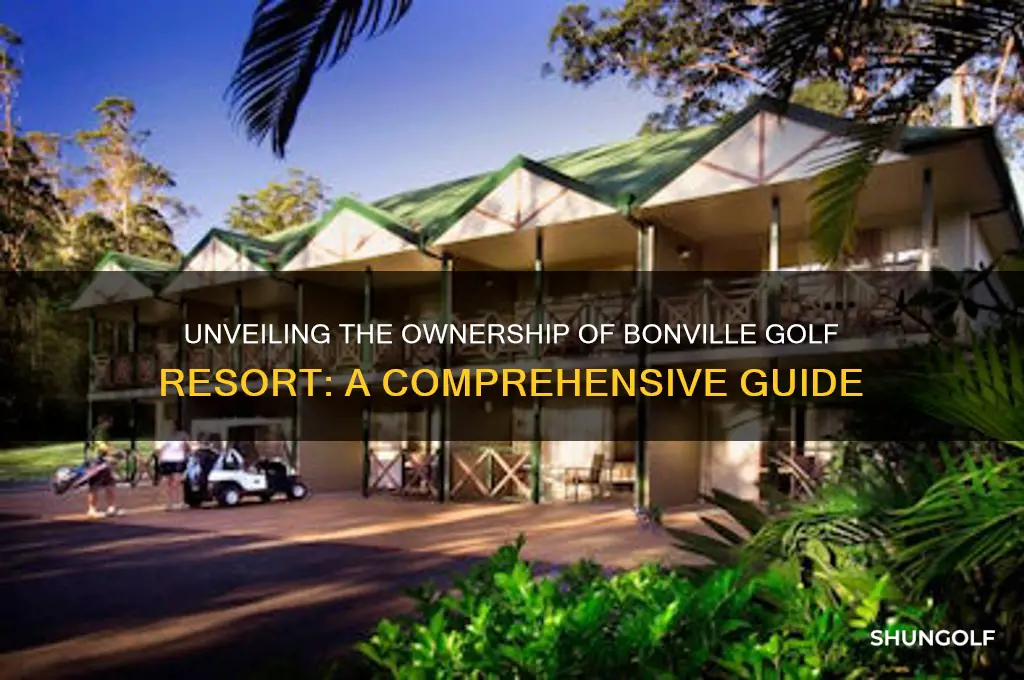 who owns bonville golf resort