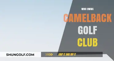 Who Owns Camelback Golf Club? Uncovering the Current Ownership