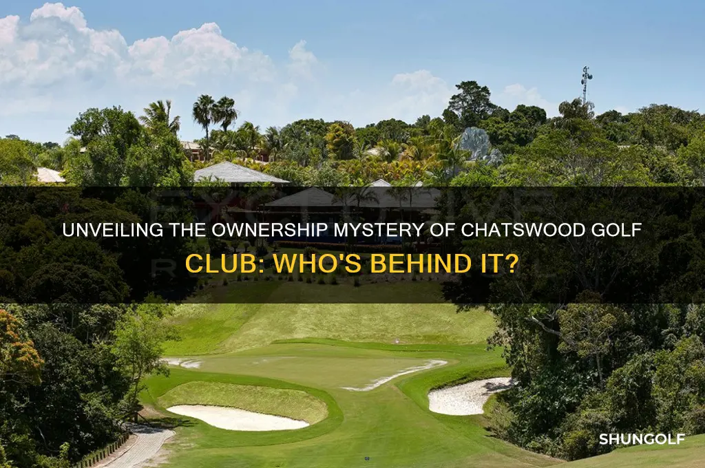 who owns chatswood golf club