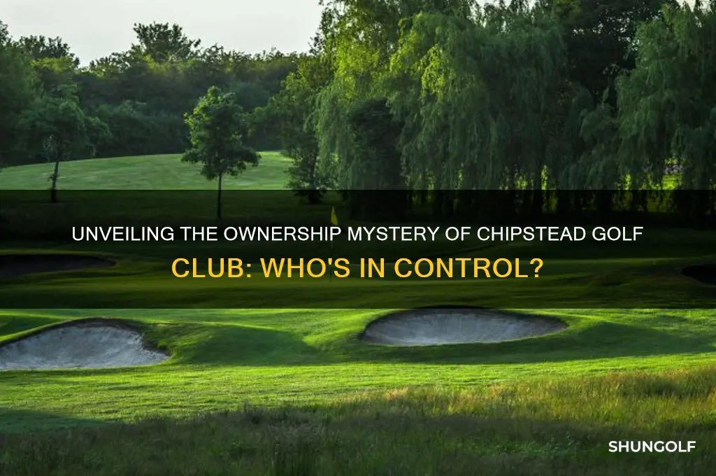 who owns chipstead golf club