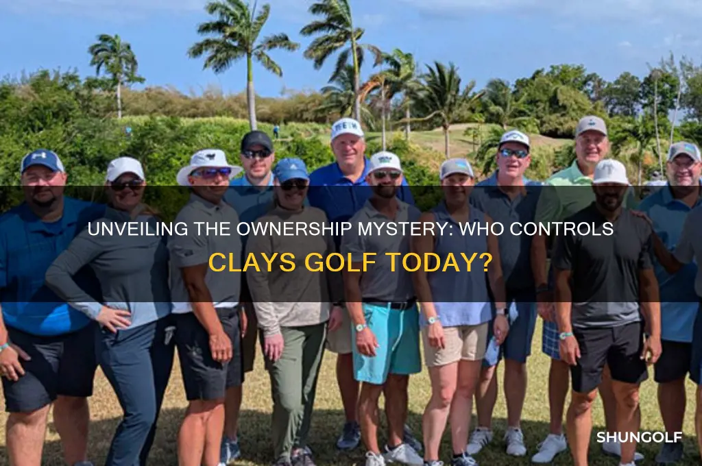 who owns clays golf