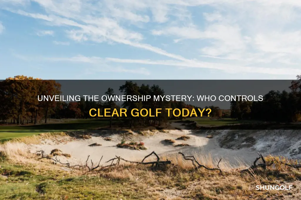 who owns clear golf
