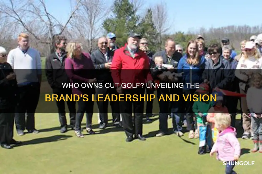 who owns cut golf