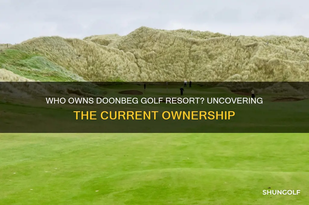 who owns doonbeg golf resort