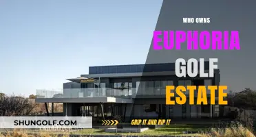 Unveiling the Ownership Mystery of Euphoria Golf Estate: Who's Behind It?