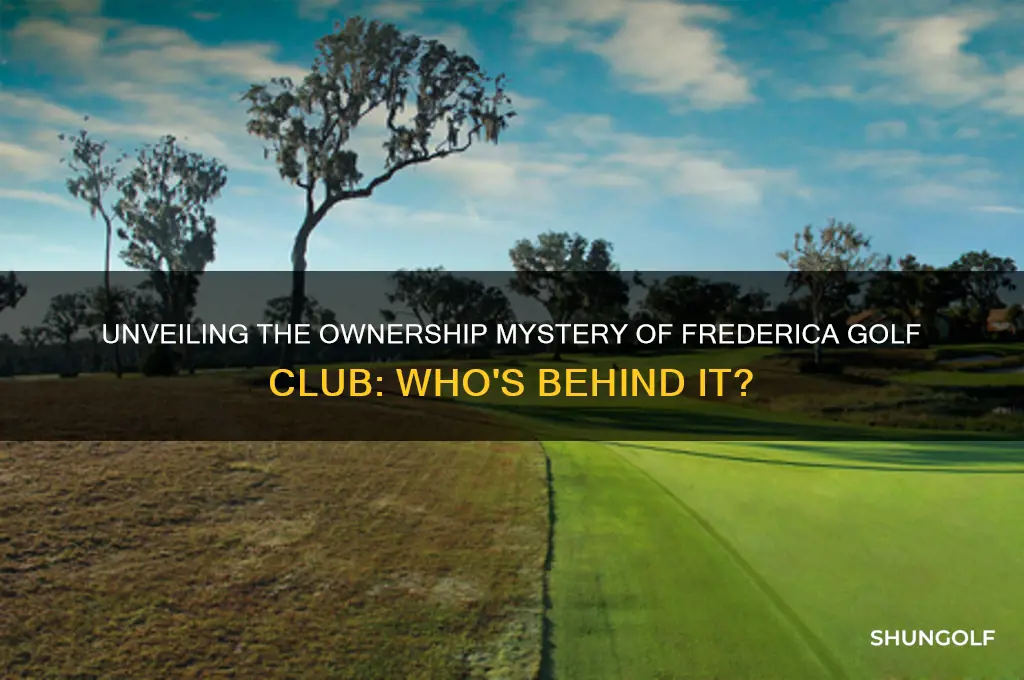 who owns frederica golf club
