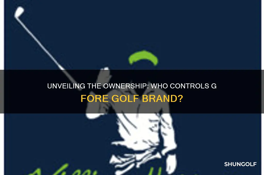 who owns g fore golf