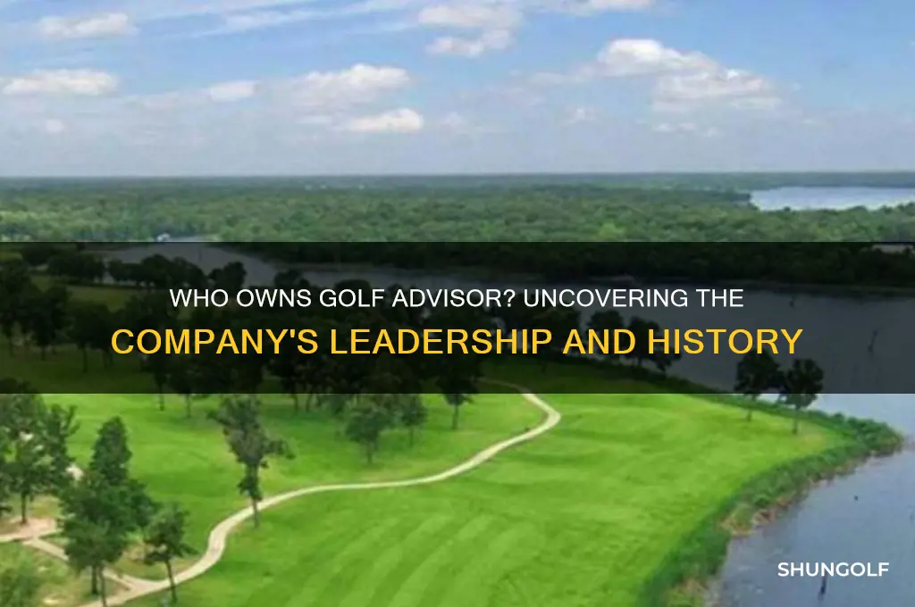 who owns golf advisor