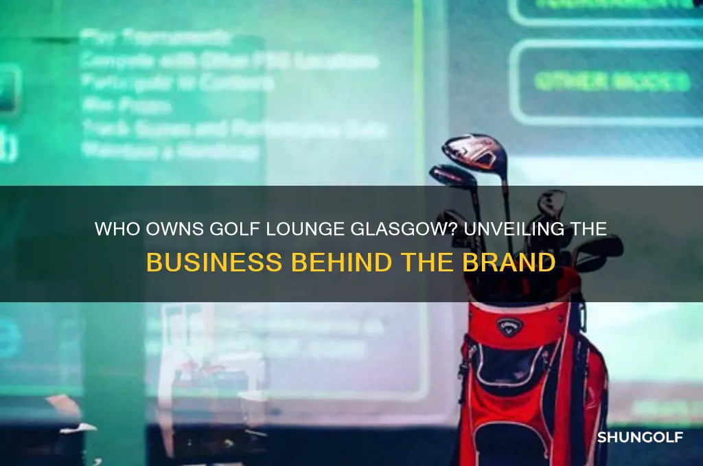 who owns golf lounge glasgow