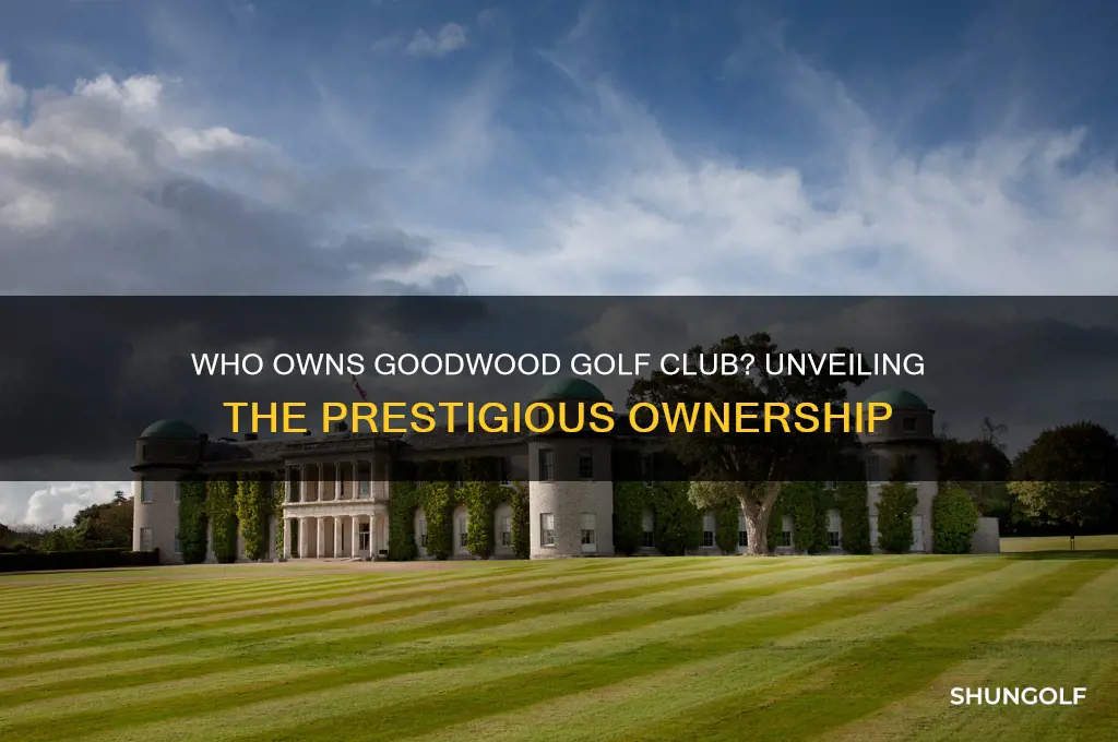 who owns goodwood golf club