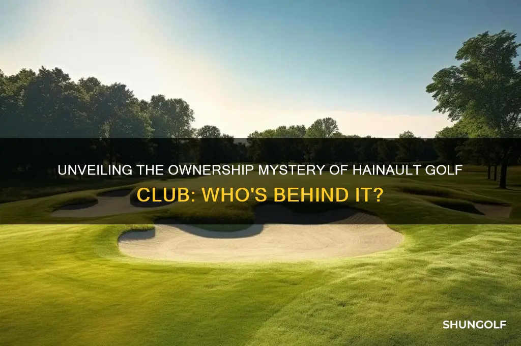 who owns hainault golf club