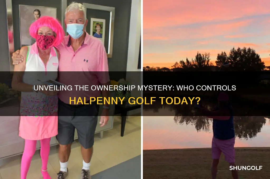 who owns halpenny golf