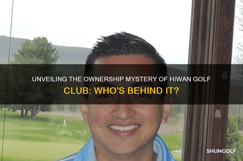 who owns hiwan golf club