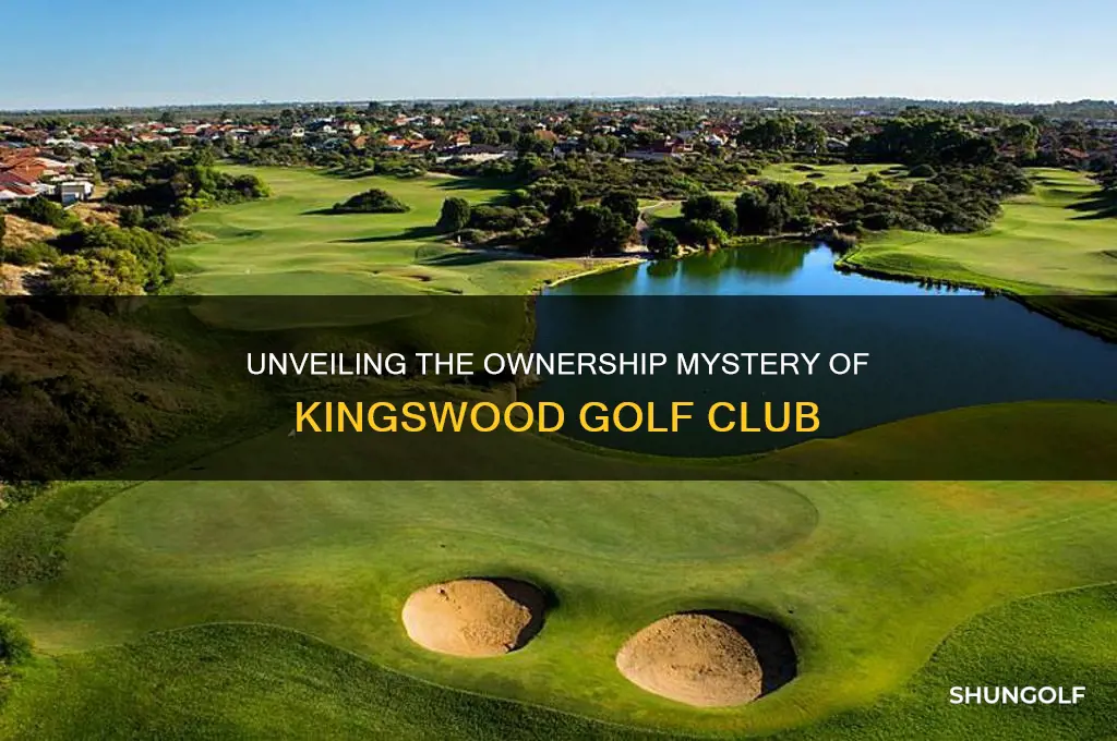 who owns kingswood golf club