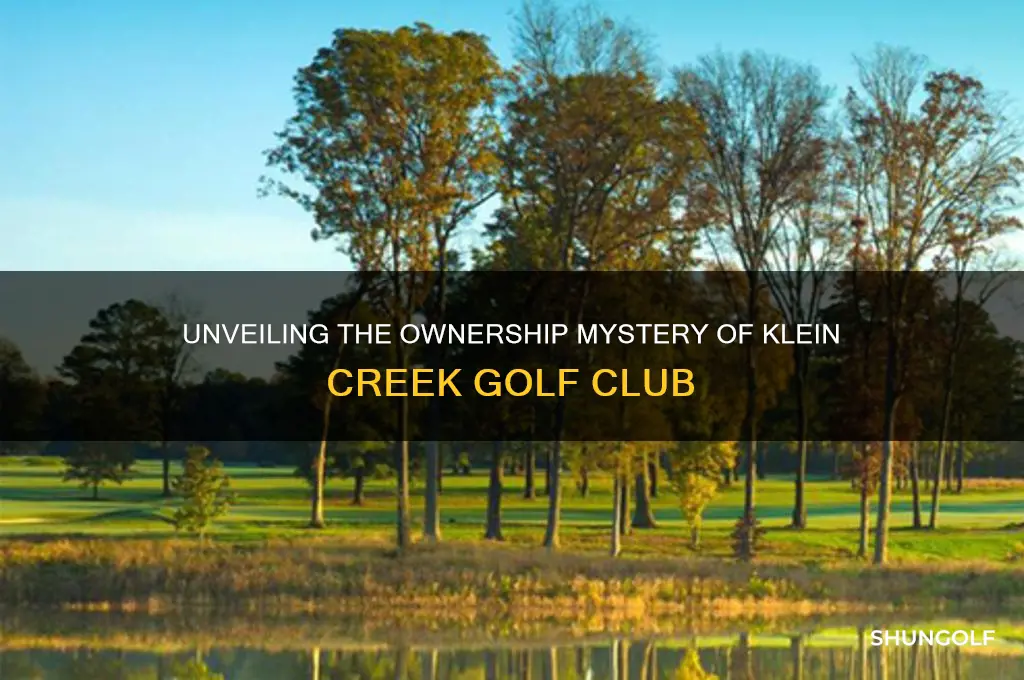 who owns klein creek golf club