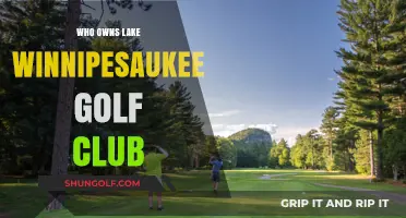 Who Owns Lake Winnipesaukee Golf Club? Uncovering the Ownership