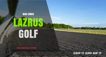 Unveiling the Ownership Mystery: Who Controls Lazarus Golf Today?