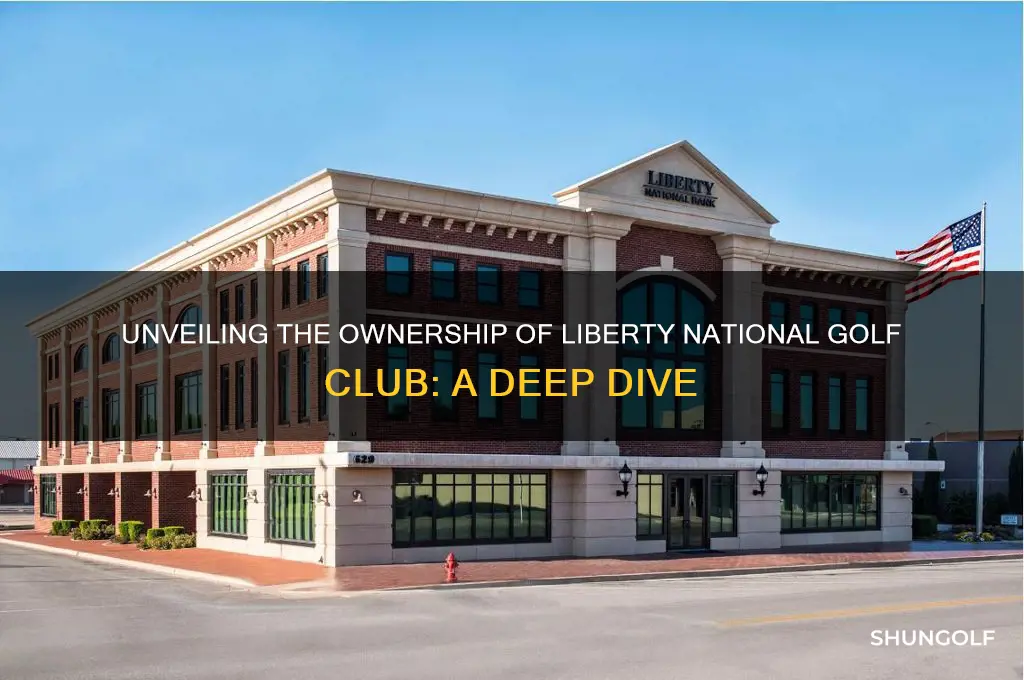 who owns liberty national golf club