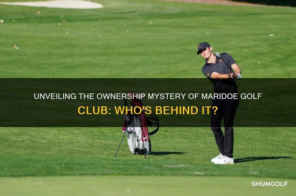 who owns maridoe golf club