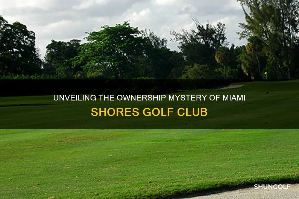 who owns miami shores golf club