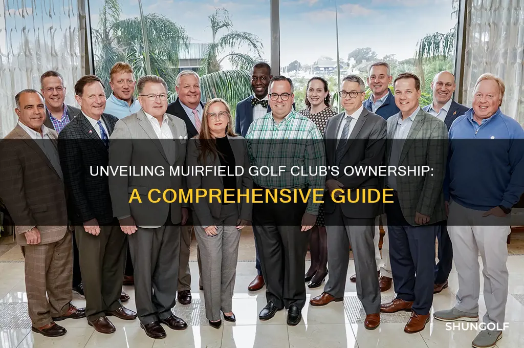 who owns muirfield golf club