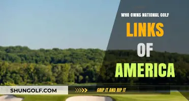 Who Owns National Golf Links of America: Uncovering the Legacy