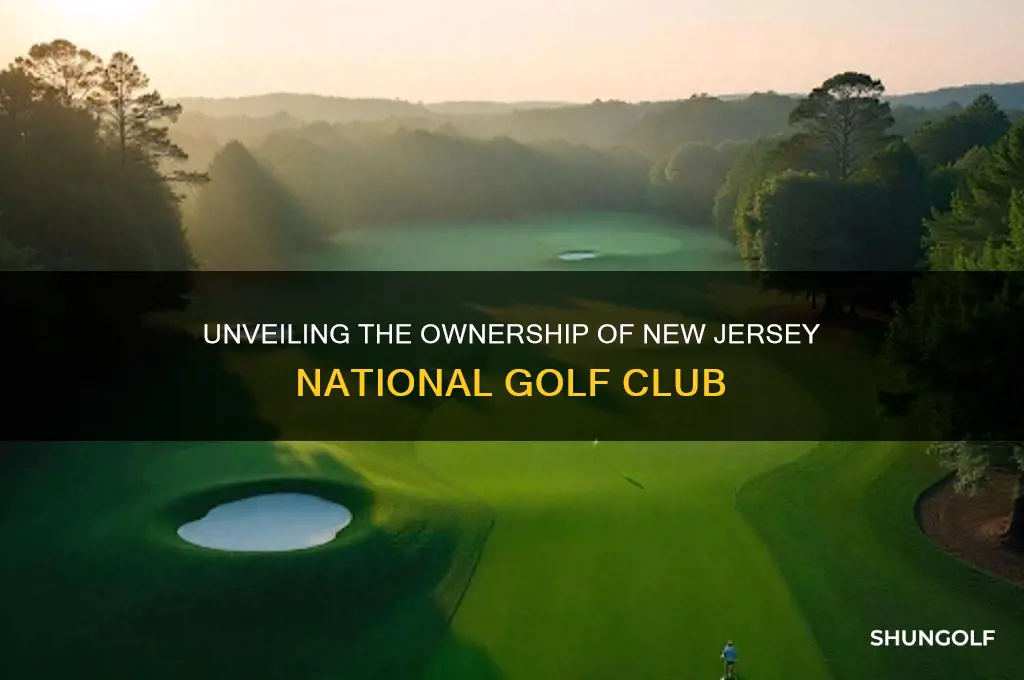 who owns new jersey national golf club