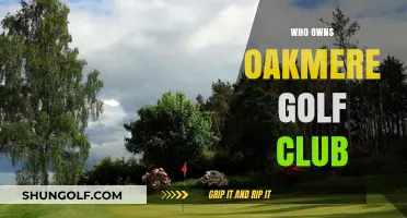 Unveiling the Ownership: Who Controls Oakmere Golf Club Today?