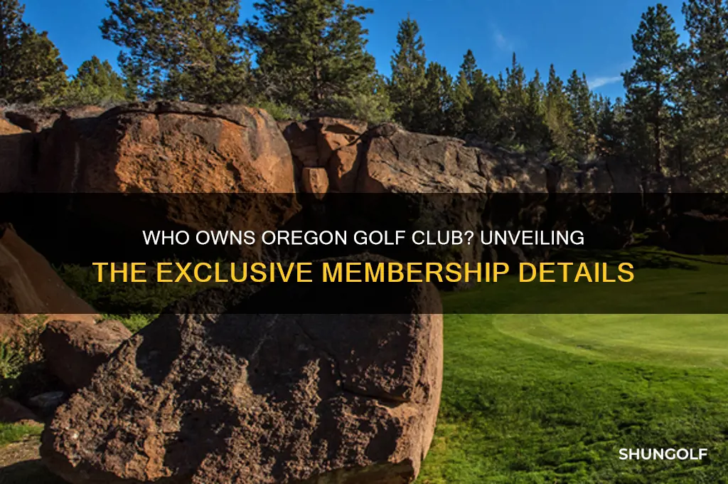 who owns oregon golf club