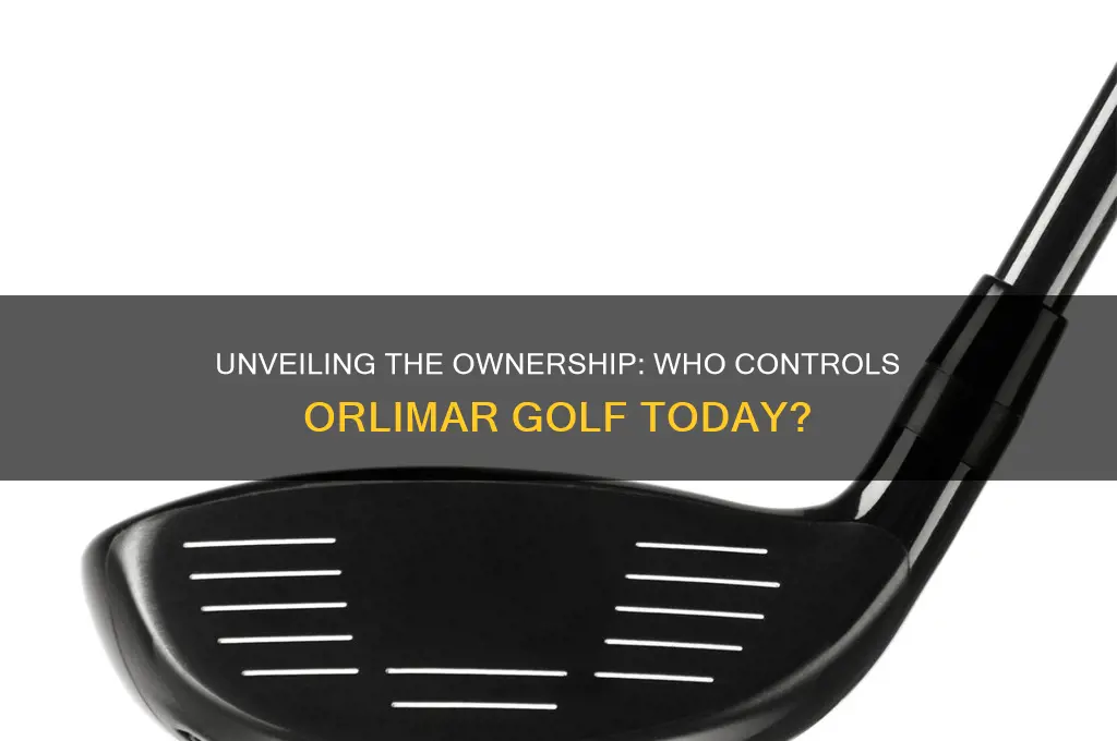 who owns orlimar golf