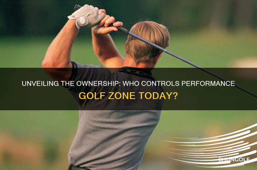 who owns performance golf zone