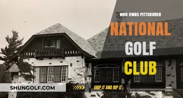 Unveiling the Ownership of Pittsburgh National Golf Club: A Deep Dive