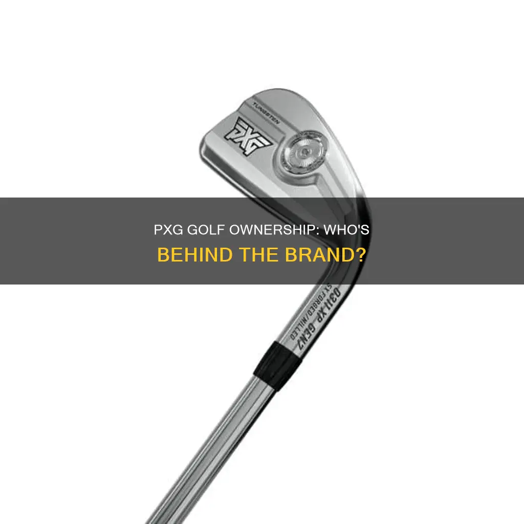 who owns pxg golf