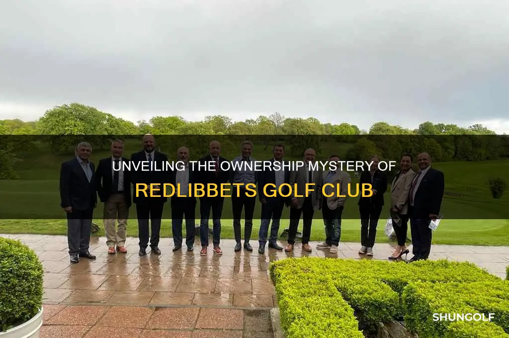 who owns redlibbets golf club