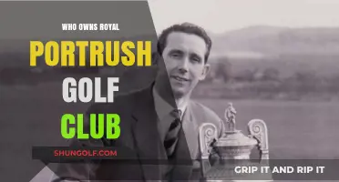 Unveiling the Ownership of Royal Portrush Golf Club: A Deep Dive