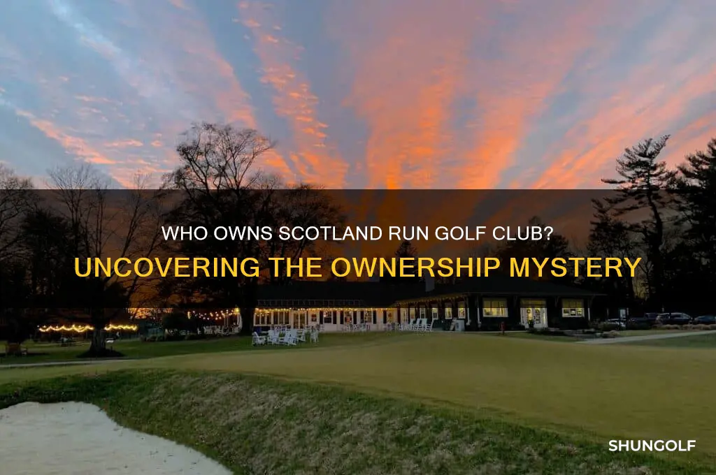 who owns scotland run golf club