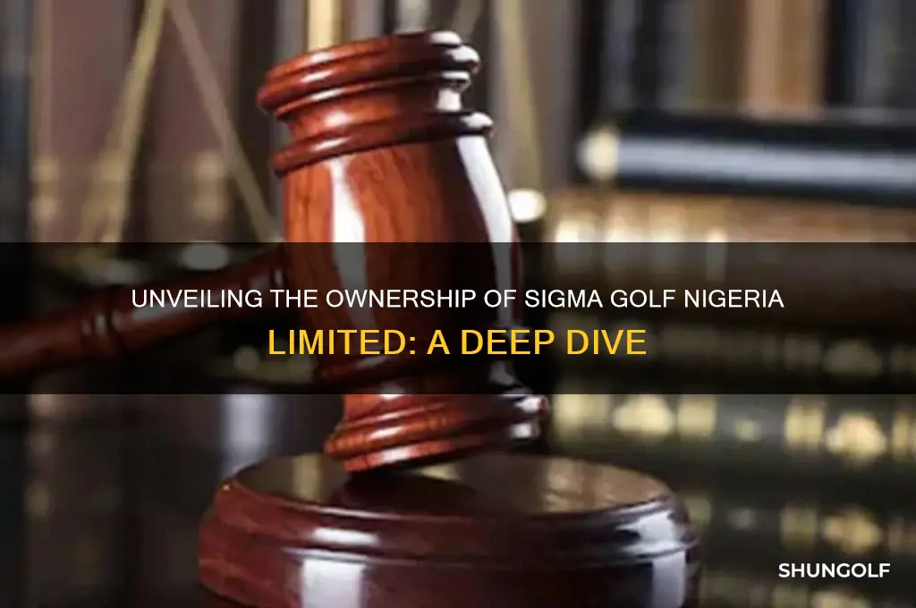 who owns sigma golf nigeria limited
