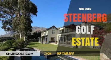 Unveiling the Ownership of Steenberg Golf Estate: A Comprehensive Guide