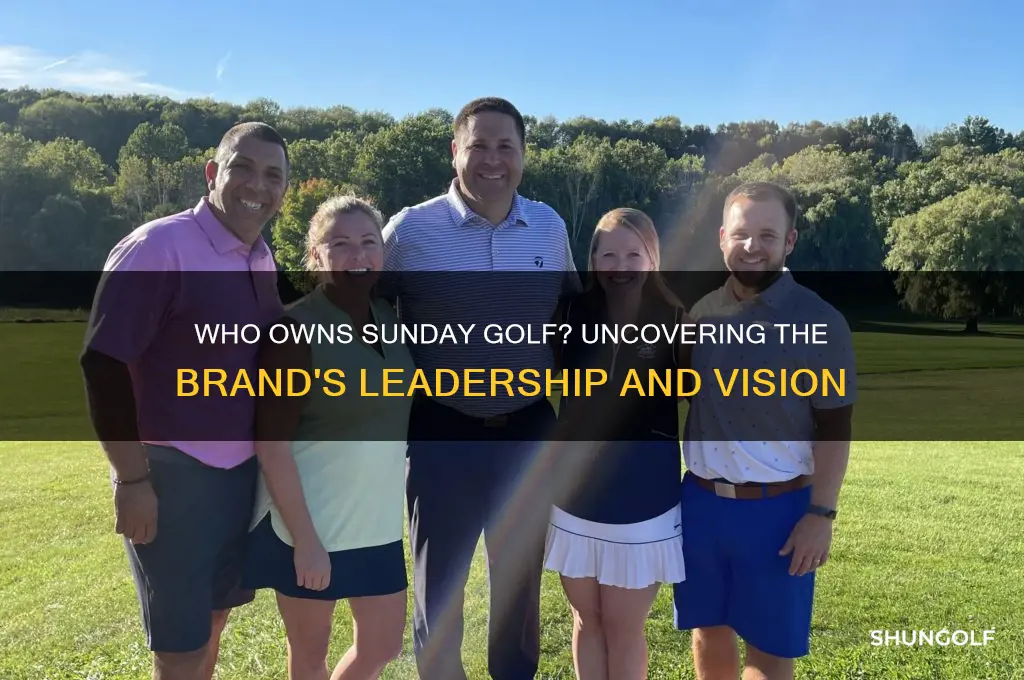 who owns sunday golf