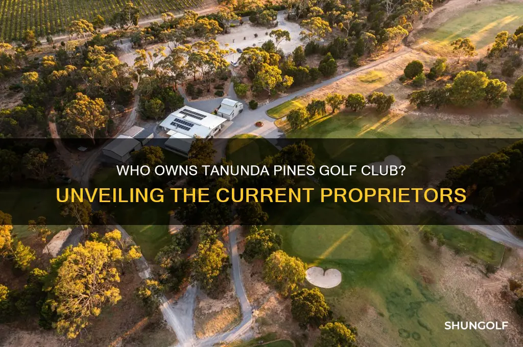 who owns tanunda pines golf club