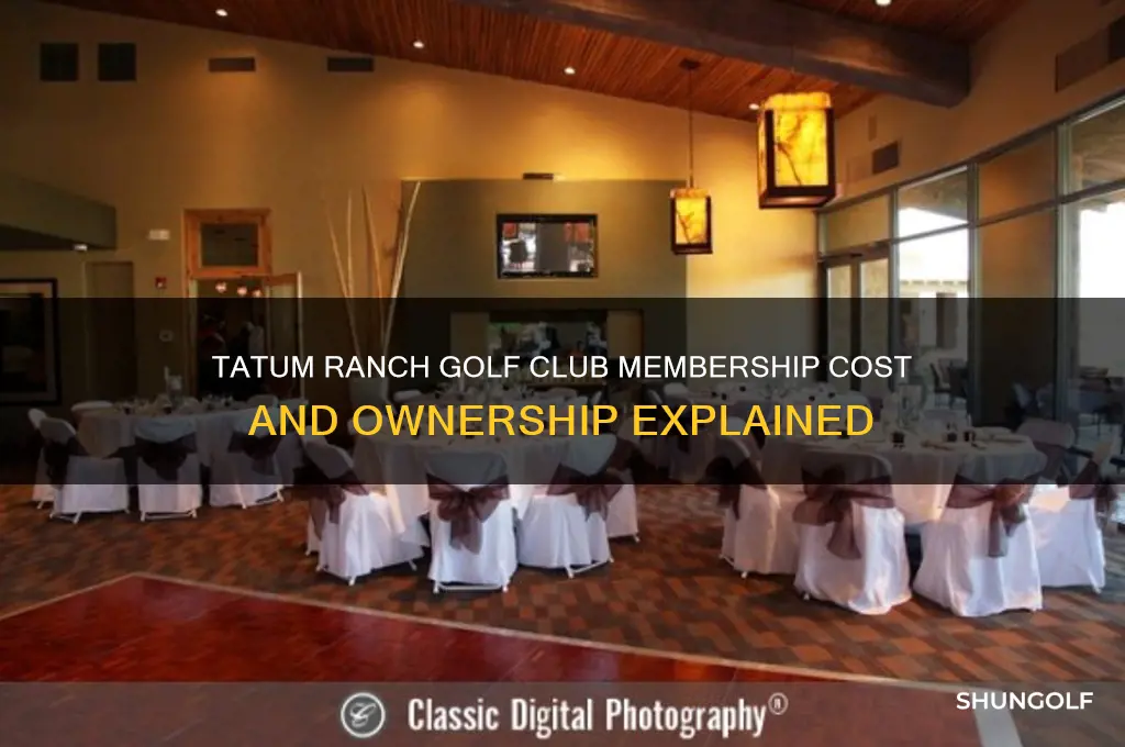 who owns tatum ranch golf club membership cost