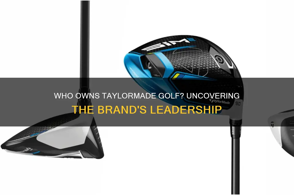 who owns taylor made golf