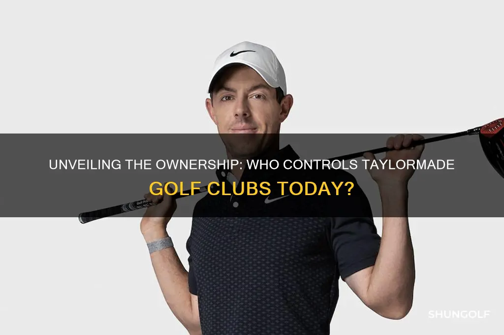 who owns taylormade golf clubs