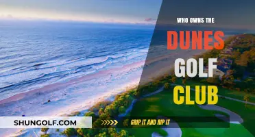 Unveiling the Ownership Mystery: Who Controls The Dunes Golf Club?