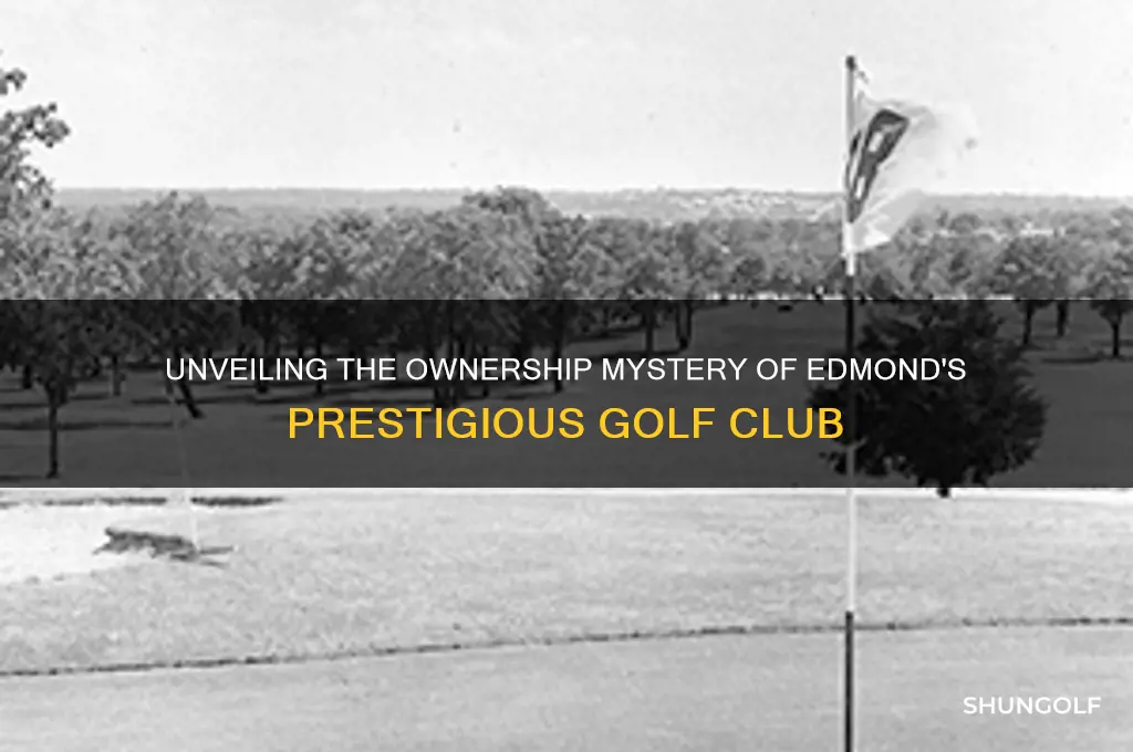 who owns the golf club of edmond